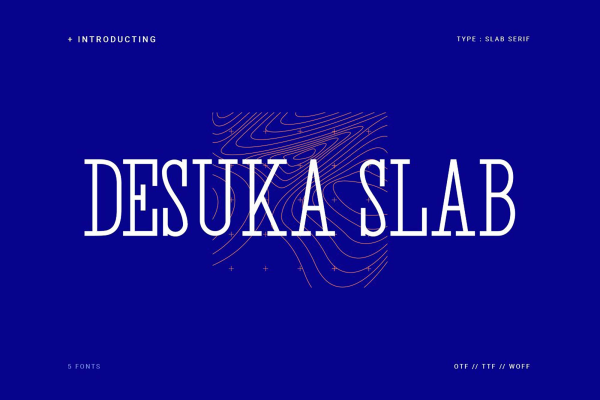 Desuka Slab Font