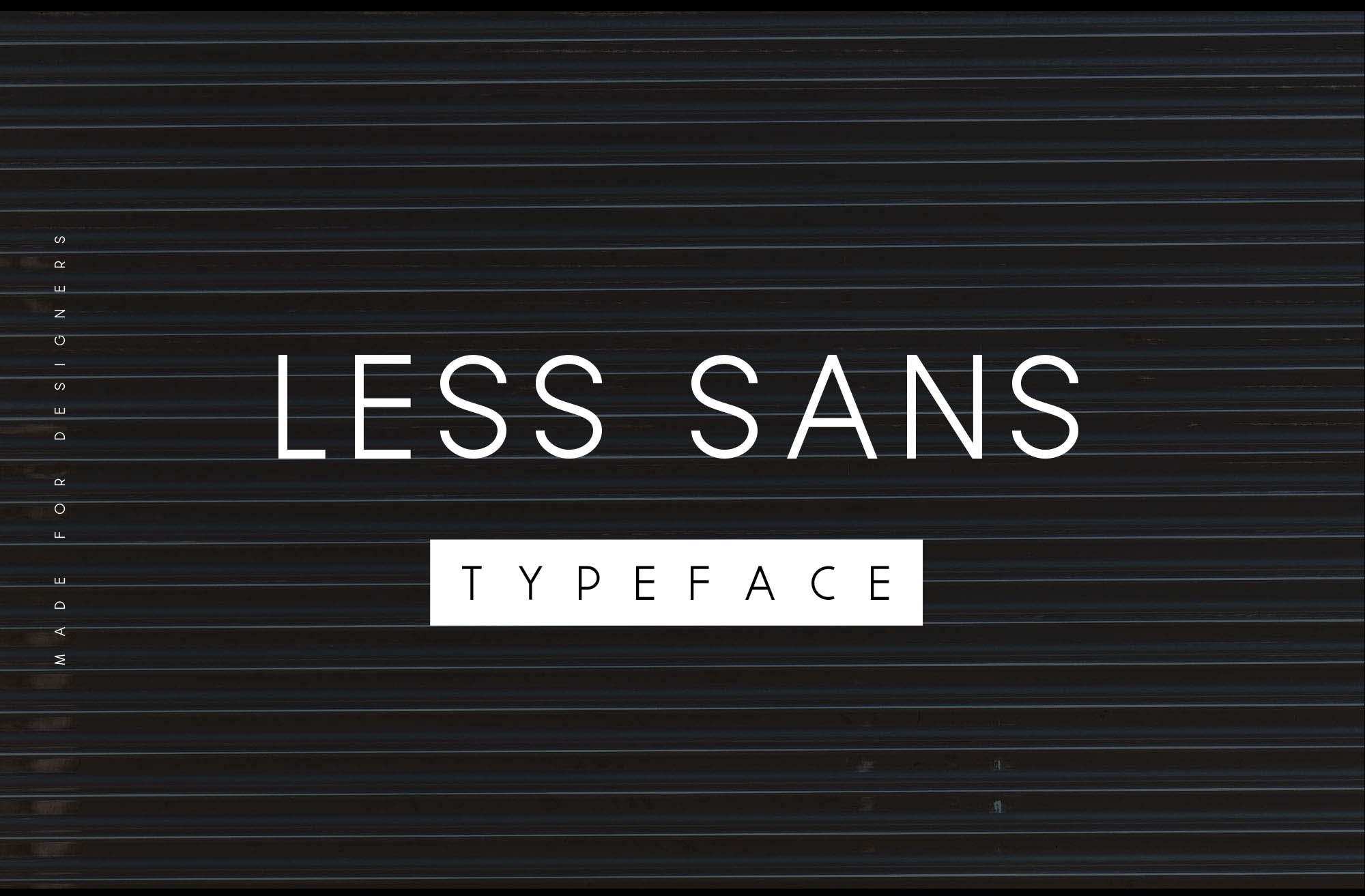 Less Sans Minimal Typeface Font