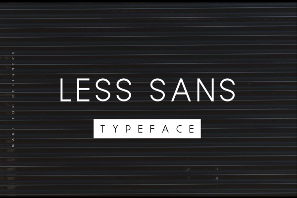Less Sans Minimal Typeface Font